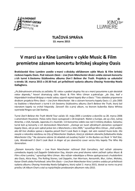 V Marci Sa V Kine Lumičre V Cykle Music & Film Premietne Záznam