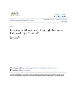 Experiences of Community Leaders Following an Enhanced Fujita 5 Tornado Thomas Edward Orr Walden University