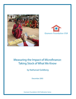 Measuring the Impact of Microfinance: Taking Stock of What We Know