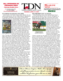 Headline News NEWS for Information About TDN, DELIVERED EACH NIGHT by FAX and FREE by E-MAIL to SUBSCRIBERS of Call 732-747-8060
