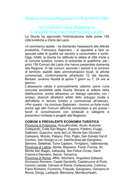 Delibera Di Giunta Regionale N°288 Del 08/03/2002 STATUS DI CITTÀ