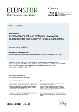 Negotiating Refugee Protection in Malaysia: Implications for Future Policy in Refugee Management