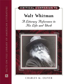 Critical Companion to Walt Whitman: a Literary Reference to His Life and Work