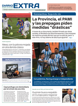 La Provincia, El PAMI Y Las Prepagas Piden Medidas