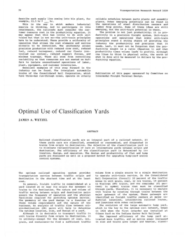 Optimal Use of Classification Yards