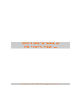 Linee Di Indirizzo Editoriali Per L'offerta Televisiva