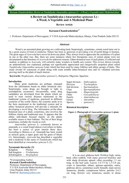 Amaranthus Spinosus L) - a Weed, a Vegetable and a Medicinal Plant a Review on Tanduliyaka (Amaranthus Spinosus L) - a Weed, a Vegetable and a Medicinal Plant