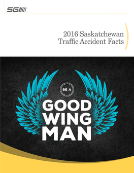2016 Saskatchewan Traffic Accident Facts