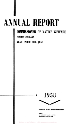Annual Report of the Commissioner of Native Welfare Western Australia