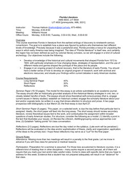 Florida Literature AMS 6934, LIT 6934 LIT 4930 [Prerequisite, AML 3031] Instructor: Thomas Hallock (Thallock@Stpt.Usf.Edu, 873