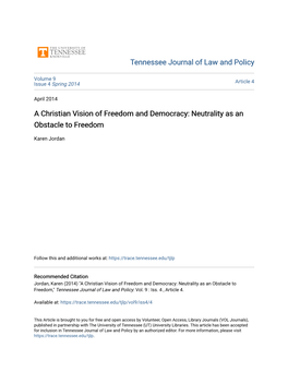 A Christian Vision of Freedom and Democracy: Neutrality As an Obstacle to Freedom