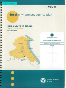 HULL and EAST RIDING CONSULTATION REPORT AUGUST 1997 VAO H E N V I R O N M E N T a G E N C Y