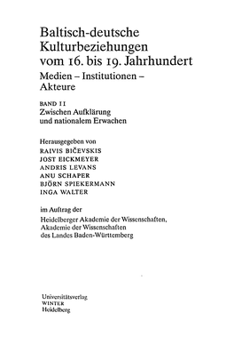 B Altisch-Deutsche Kulturbeziehungen Vom 16. Bis 19. Jahrhundert Medien - Institutionen - Akteure
