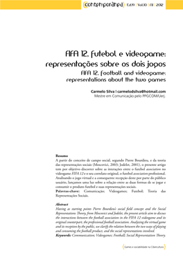 FIFA 12, Futebol E Videogame: Representações Sobre Os Dois Jogos FIFA 12, Football and Videogame: Representations About the Two Games