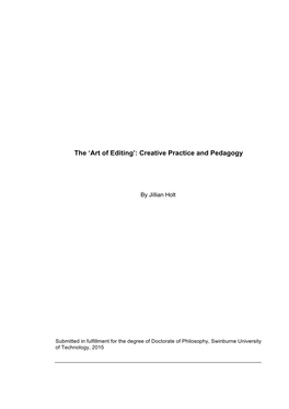 The 'Art of Editing': Creative Practice and Pedagogy