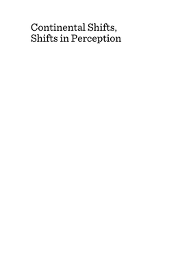 Continental Shifts, Shifts in Perception