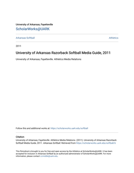 University of Arkansas Razorback Softball Media Guide, 2011
