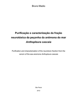 Purificação E Caracterização Da Fração Neurotóxica Da Peçonha Da Anêmona Do Mar Anthopleura Cascaia
