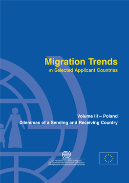 Migration Trends in Selected Applicant Countries”, the Following Volumes Are Available