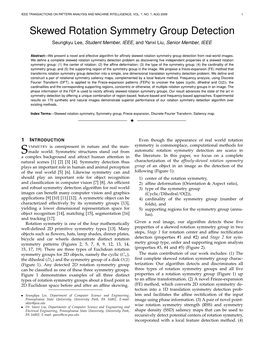 Skewed Rotation Symmetry Group Detection Seungkyu Lee, Student Member, IEEE, and Yanxi Liu, Senior Member, IEEE