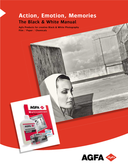 Agfa Products for Creative Black & White Photography Film / Paper / Chemicals