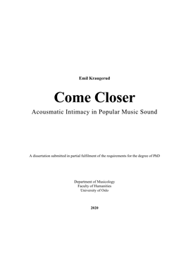 Come Closer Acousmatic Intimacy in Popular Music Sound