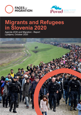 Migrants and Refugees in Slovenia 2020