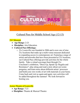 Cultural Pass for Middle School Age (12-13)