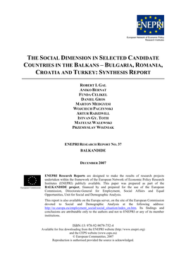 The Social Dimension in Selected Candidate Countries in the Balkans – Bulgaria, Romania, Croatia and Turkey: Synthesis Report