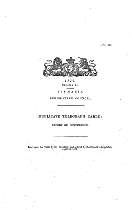 Duplicate Telegraph Cable to Connect the Australasian Colonies with the Rest of the World