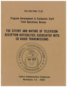 The Extent and Nature of Television Reception Difficulties Associated with Cb Radio Transmissions