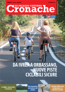 Da Ivrea a Orbassano, Nuove Piste Ciclabili Sicure