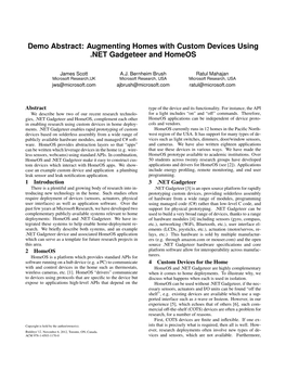 Demo Abstract: Augmenting Homes with Custom Devices Using .NET Gadgeteer and Homeos