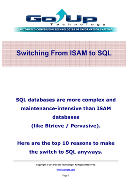 Switching from ISAM to SQL
