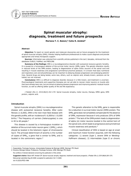 Spinal Muscular Atrophy: Diagnosis, Treatment and Future Prospects