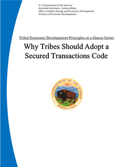 Why Tribes Should Adopt a Secured Transactions Code