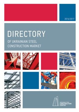 Directory of Ukrainian Steel Construction Market Directory of Ukrainian Steel Construction Market