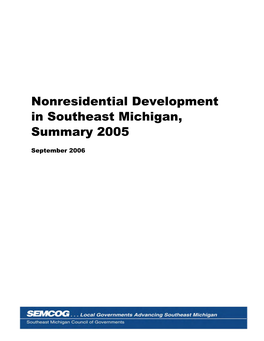 Nonresidential Development in Southeast Michigan, Summary 2005