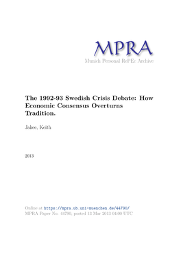 The 1992-93 Swedish Crisis Debate: How Economic Consensus Overturns Tradition