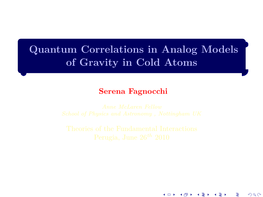 Quantum Correlations in Analog Models of Gravity in Cold Atoms