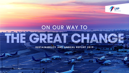 SUSTAINABILITY and ANNUAL REPORT 2019 Sustainability and Annual Report 2019 Lima Airport Partners S.R.L