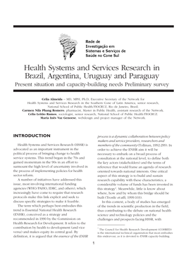 Health Systems and Services Research in Brazil, Argentina, Uruguay and Paraguay Present Situation and Capacity-Building Needs Preliminary Survey