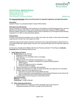 Alpelisib (Piqray) Reference Number: ERX.SPA.341 Effective Date: 09.01.19 Last Review Date: 08.20 Line of Business: Commercial, Medicaid Revision Log