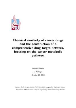 Chemical Similarity of Cancer Drugs and the Construction of a Comprehensive Drug Target Network, Focusing on the Cancer Metabolic Pathway