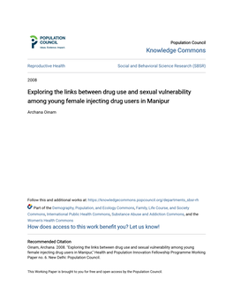 Exploring the Links Between Drug Use and Sexual Vulnerability Among Young Female Injecting Drug Users in Manipur