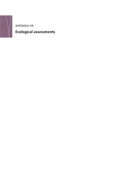 APPENDIX H9 Ecological Assessments