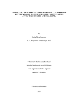 The Role of Endoplasmic Reticulum Stress in Type 1 Diabetes: Identification of Glucose Regulated Protein 78 As the Autoantigen for Bdc-2.5 T Cell Clone