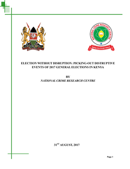 Rapid Assesment Report on the August 2017 General Elections In