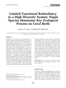 Limited Functional Redundancy in a High Diversity System: Single Species Dominates Key Ecological Process on Coral Reefs