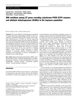906 Variations Among 27 Genes Encoding Cytochrome P450 (CYP) Enzymes and Aldehyde Dehydrogenases (Aldhs) in the Japanese Population